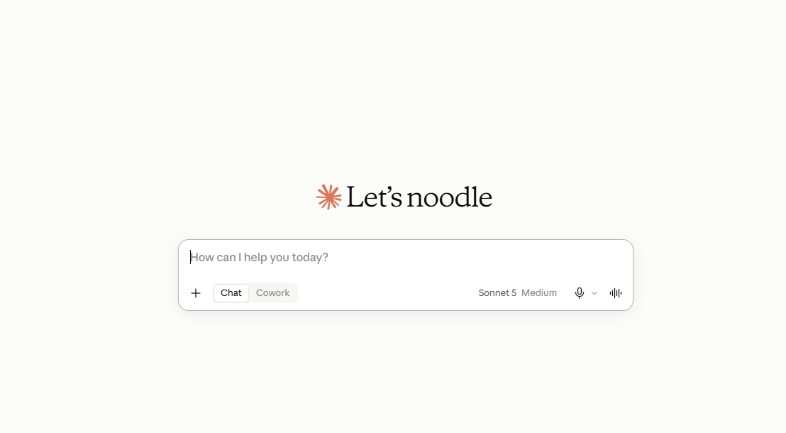 מסך פתיחה לבן של Let’s noodle עם שורת קלט, כפתורי Chat ו-Cowork, וטקסט How can I help you today?